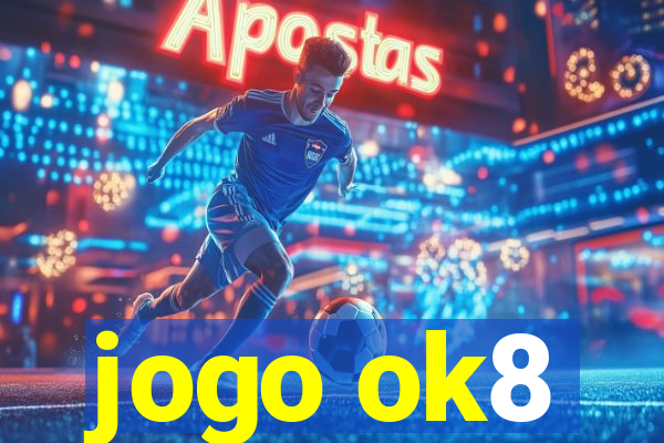 jogo ok8